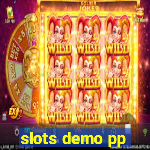 slots demo pp